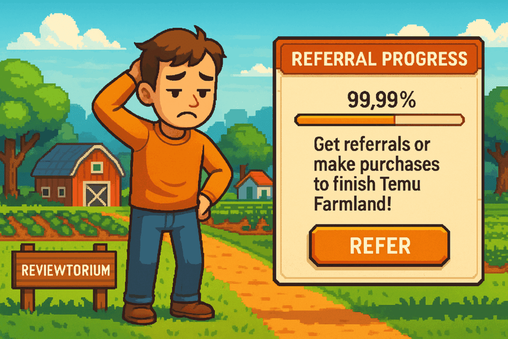 Reaching 99.99% in Temu Farmland took a month — finishing the last step might take forever.